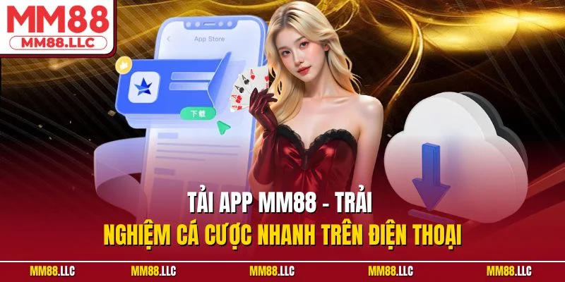 Tải app MM88