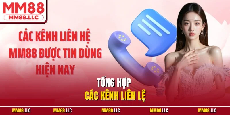 Tổng hợp các kênh liên lệ